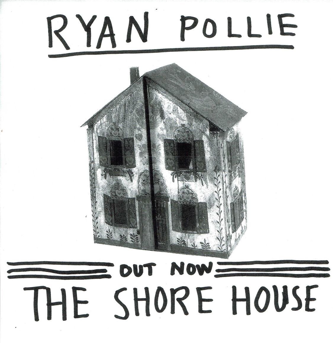 Ryan Pollie- "The Shore House"