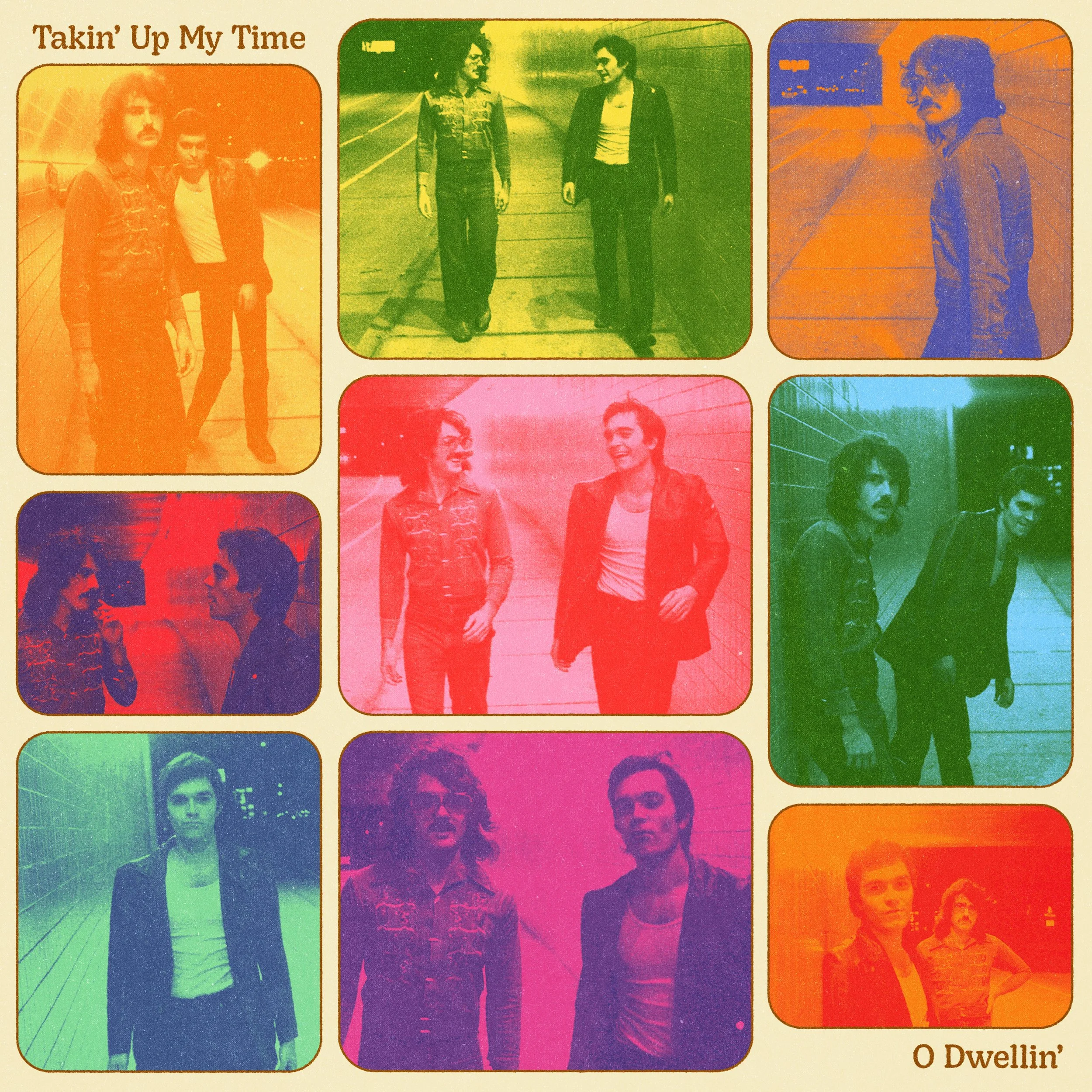 Ornament- "Takin' Up My Time / O Dwellin'"