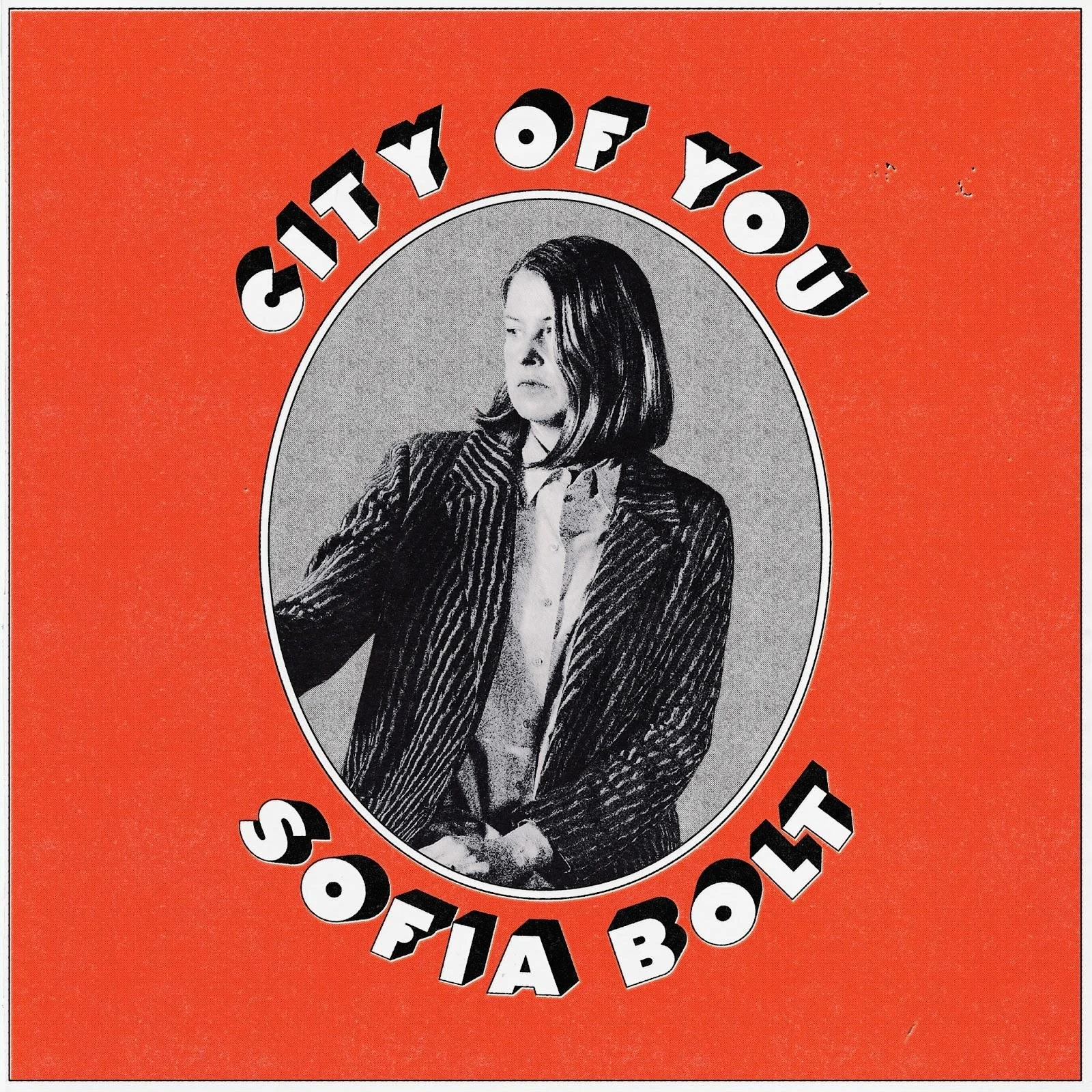 Sofia Bolt- City of You