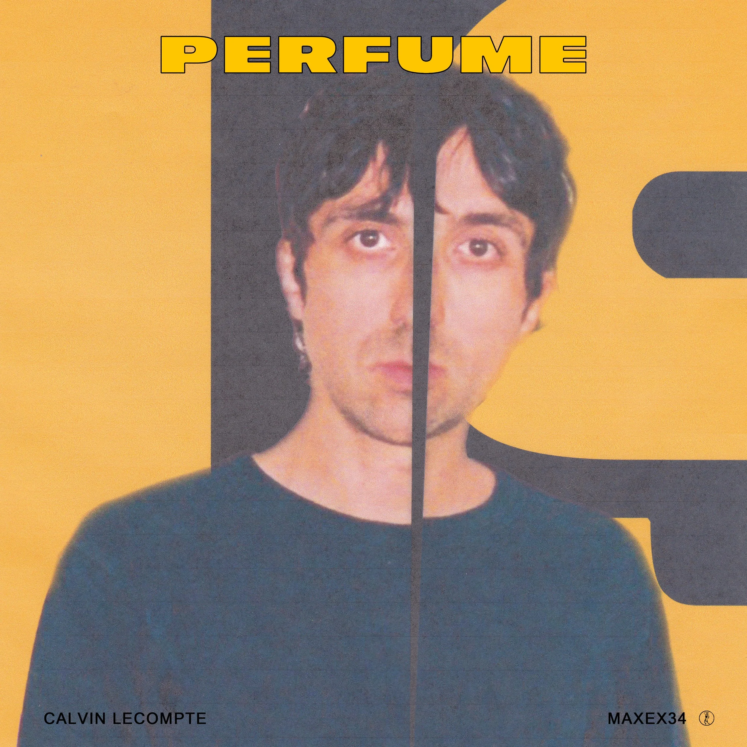 Calvin LeCompte- "Perfume Nineteen"