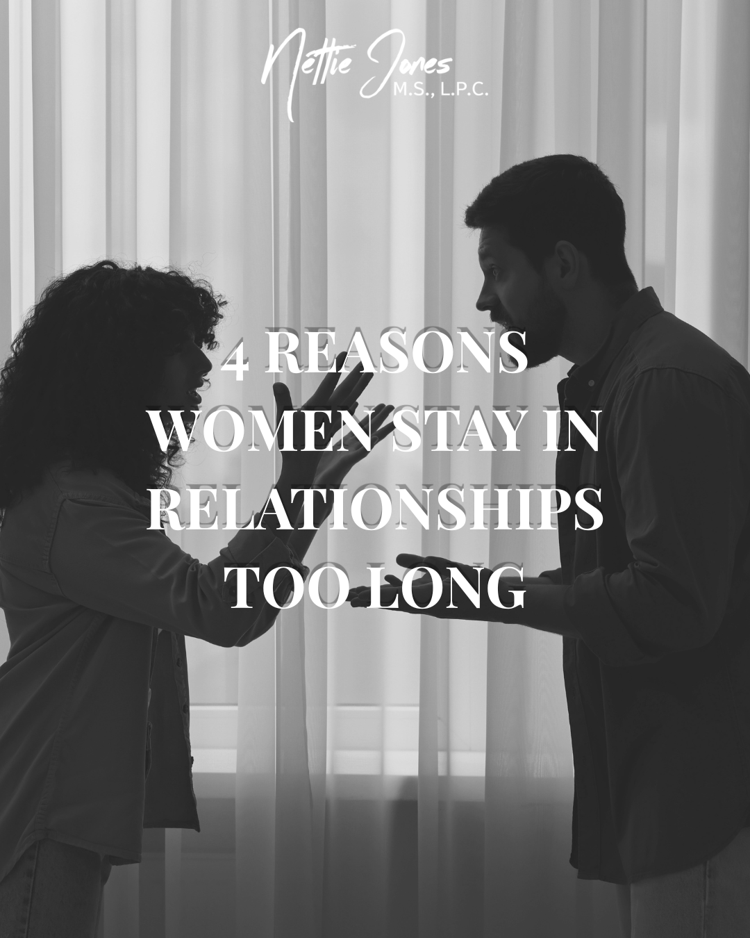 4 Reasons Women Stay in Relationships Too Long