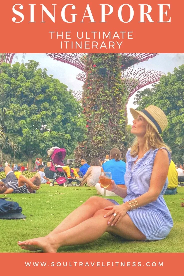 Singapore The Ultimate Itinerary