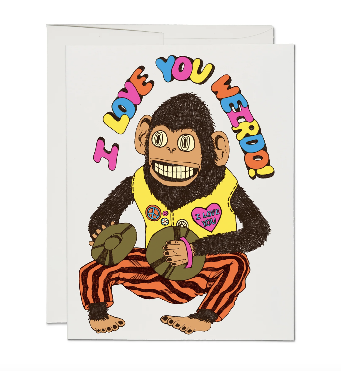 Love You Weirdo Greeting Card