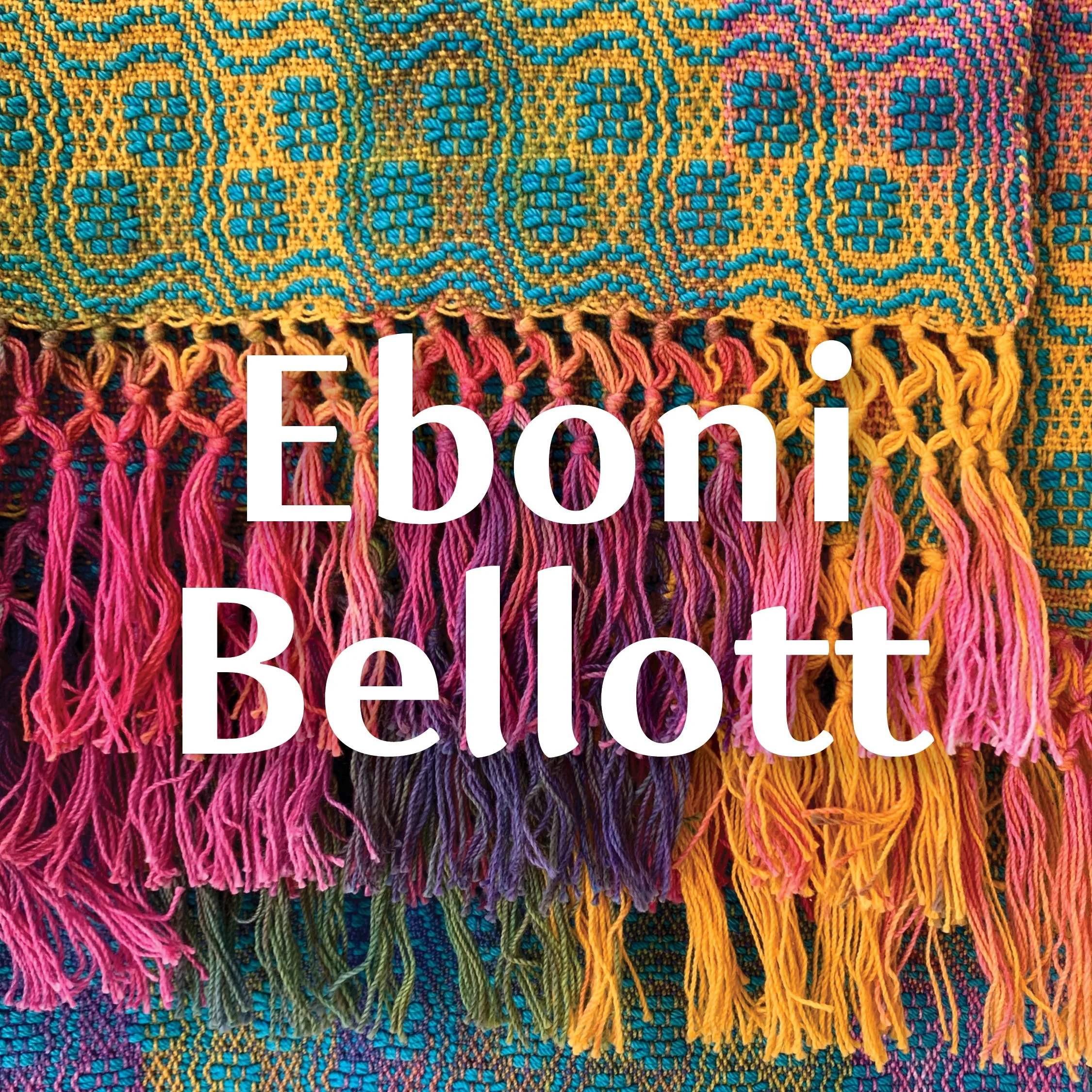 Eboni Bellott: Fiber Exhibition