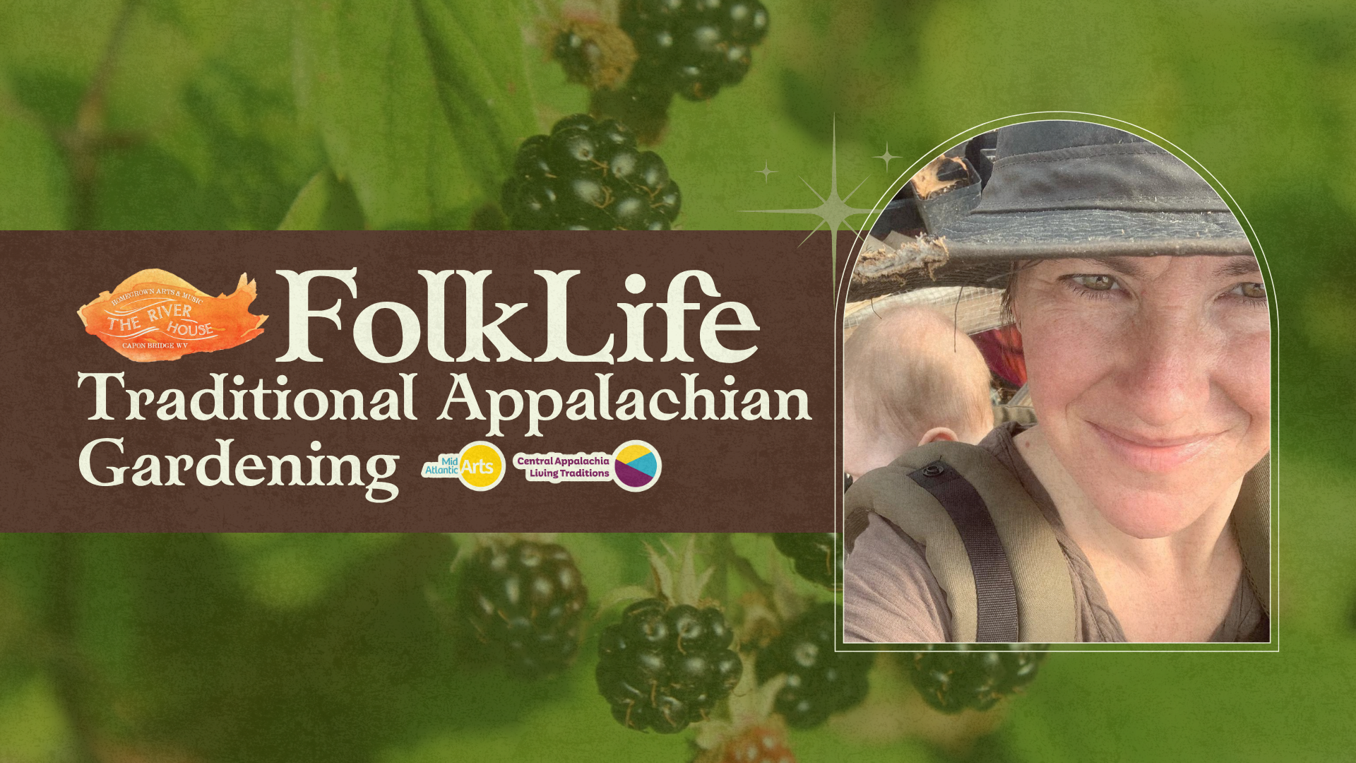 FolkLife Series: Traditional Appalachian Gardening with Meaghan Thompson-Moore