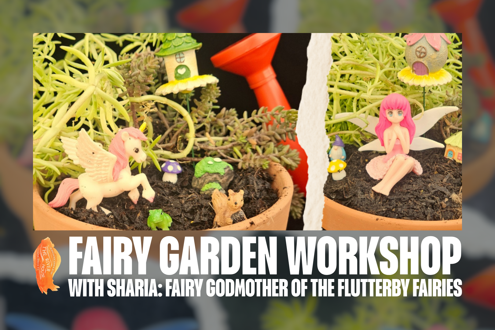 Workshop: Fairy Gardens with Sharia