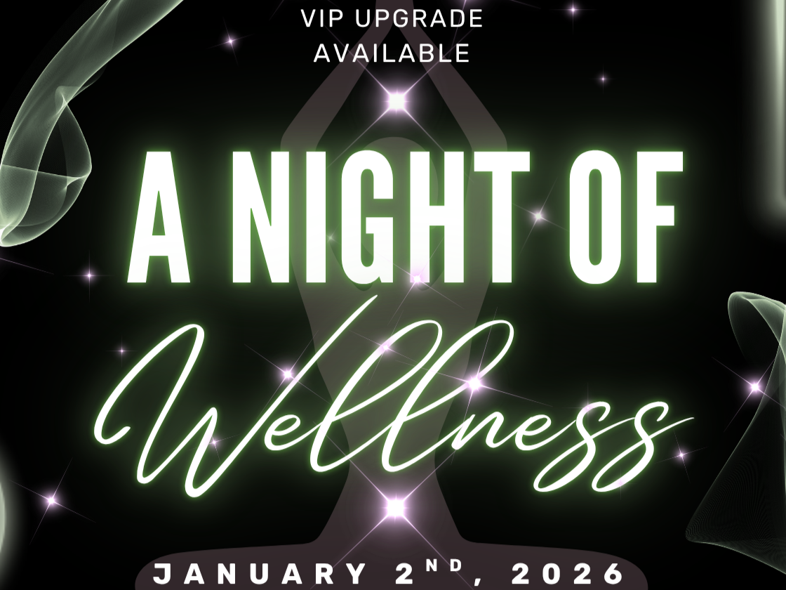 A Night of Wellness – Free Community Event