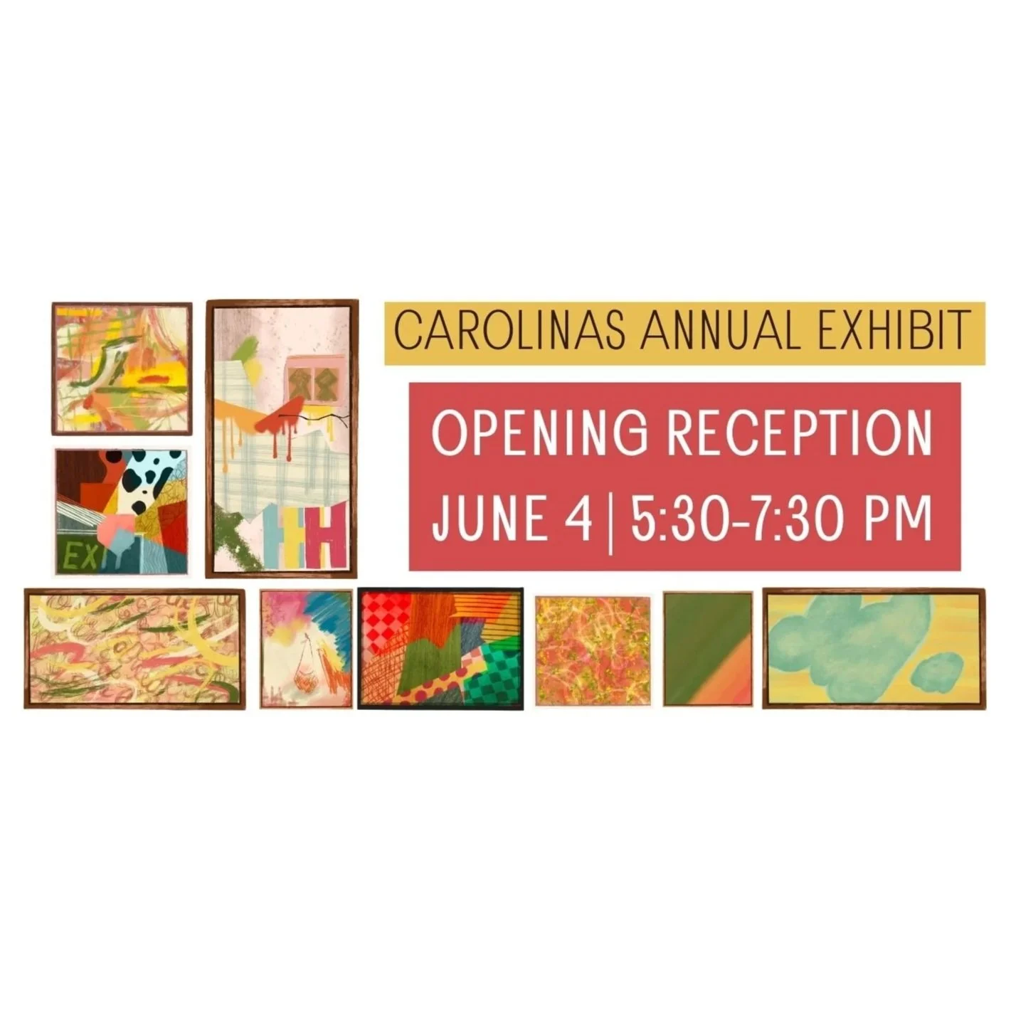 Carolinas Annual Exhibit: Artist Reception