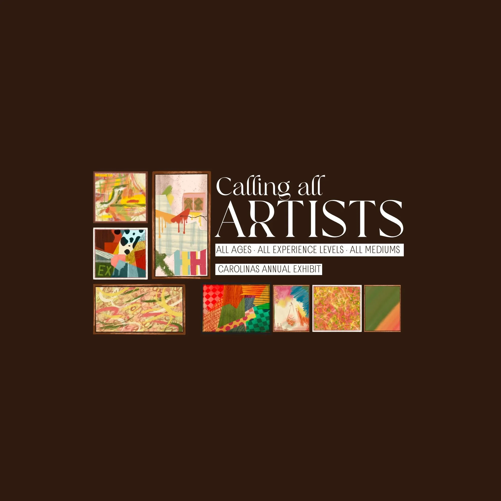 Calling All Artists -  Carolinas Annual Exhibit