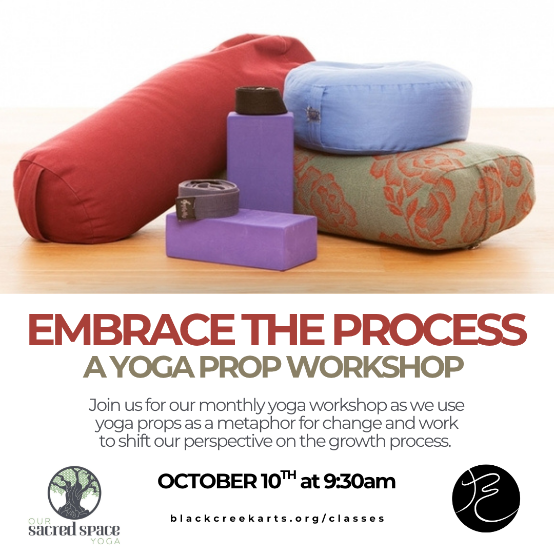 Embrace the Process: A Yoga Prop Workshop with June Avant 