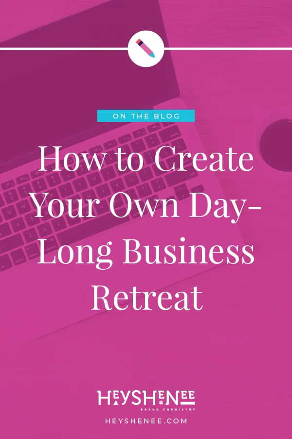 How to Create Your Own Day-Long Business Retreat V.jpg