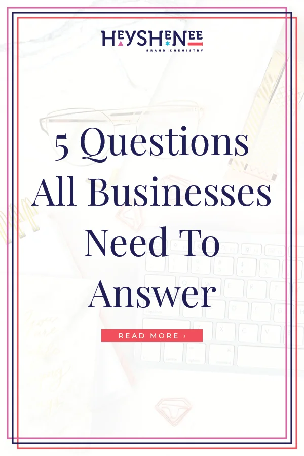 5 Questions All Businesses Need To Answer 2.jpg
