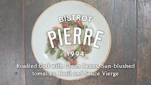Roasted Cod with Green Beans, Sun-blushed tomatoes, Basil and Sauce Vierge