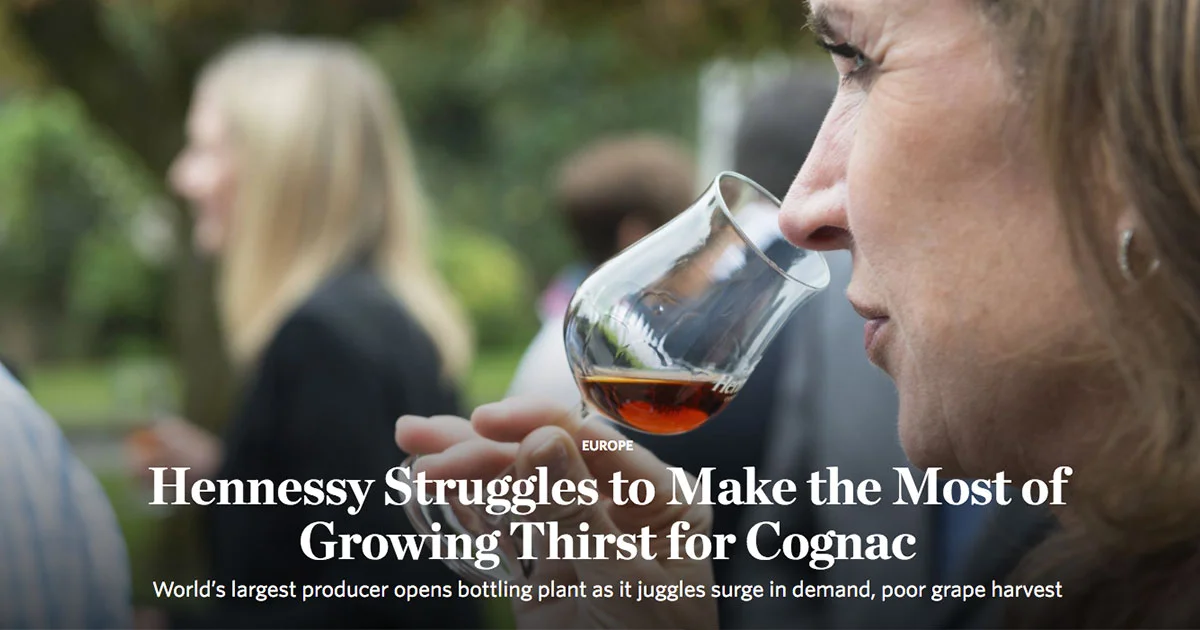 Hennessy Struggles to Make the Most of Growing Thirst for Cognac