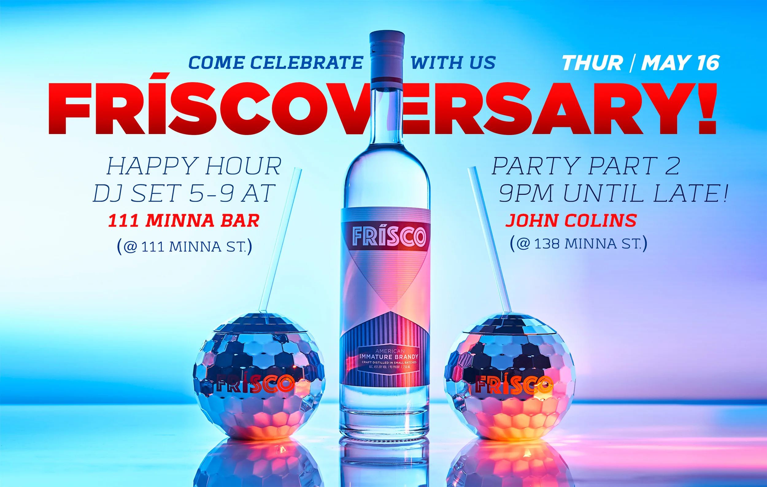 FRÍSCOVERSARY!!!