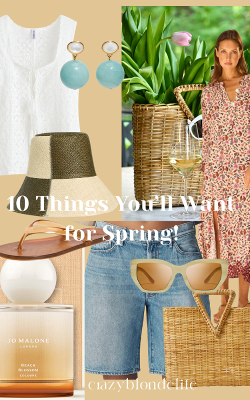 Ten Things That Made My Spring Edit