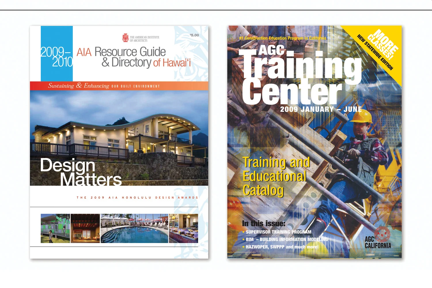 Annual Design Awards Edition, American Institute of Architects and Continuing Education Catalog, Associated General Contractors of CA