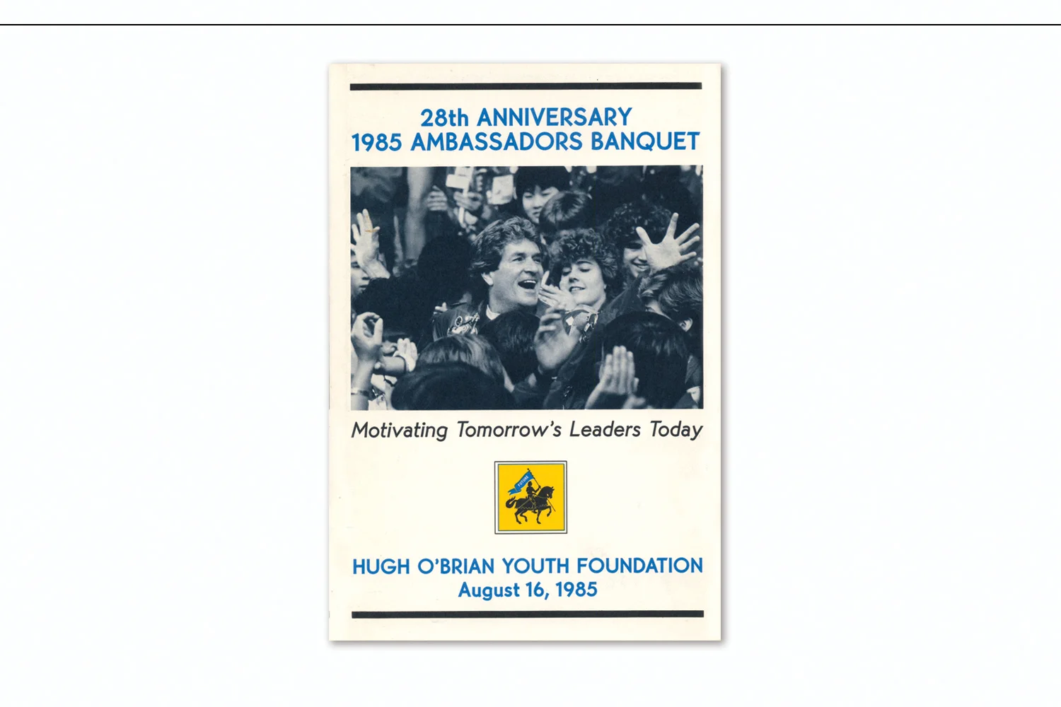 Annual Ambassadors Banquet to benefit the Hugh O'Brian Youth Foundation