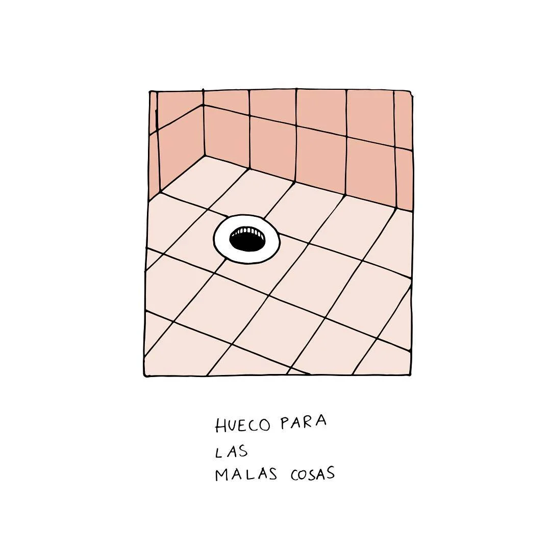 Hueco para las malas cosas.