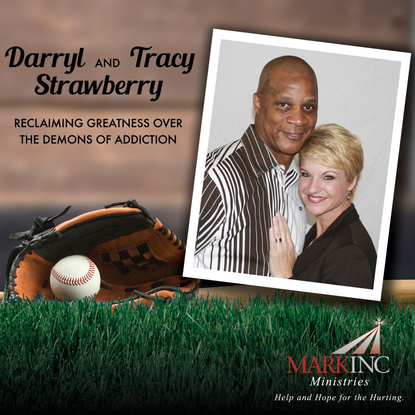 Reclaiming Greatness Over Addiction a Conversation with Darryl and Tracy Strawberry