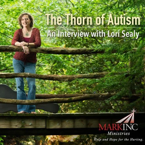 The Thorn of Autism a Conversation with Lori Sealy 