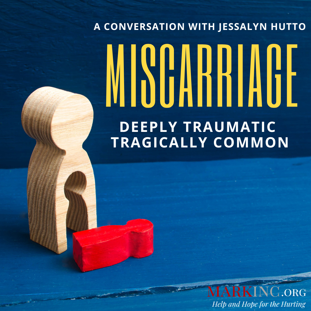 Miscarriage: Deeply Traumatic, Tragically Common