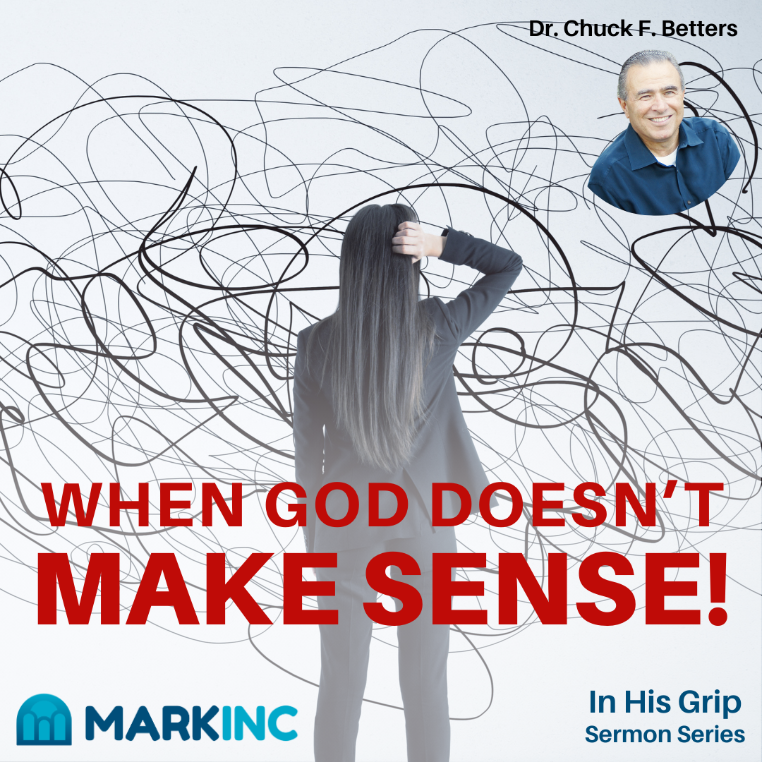 When God Doesn’t Make Sense