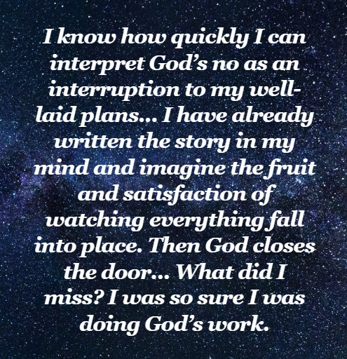When God Says No: Trusting God’s Plan in Closed Doors