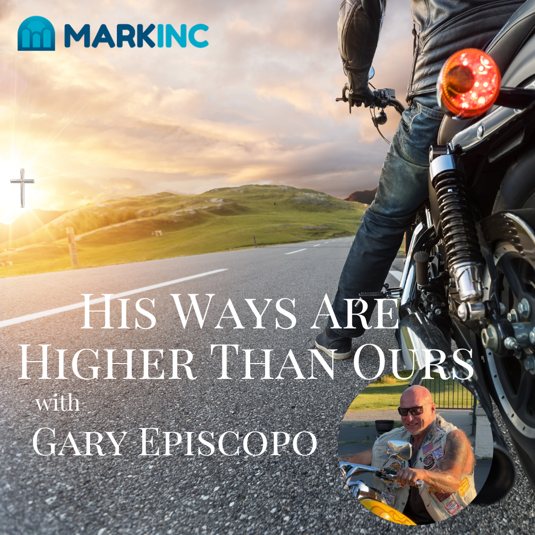 His Ways Are Higher Than Ours 