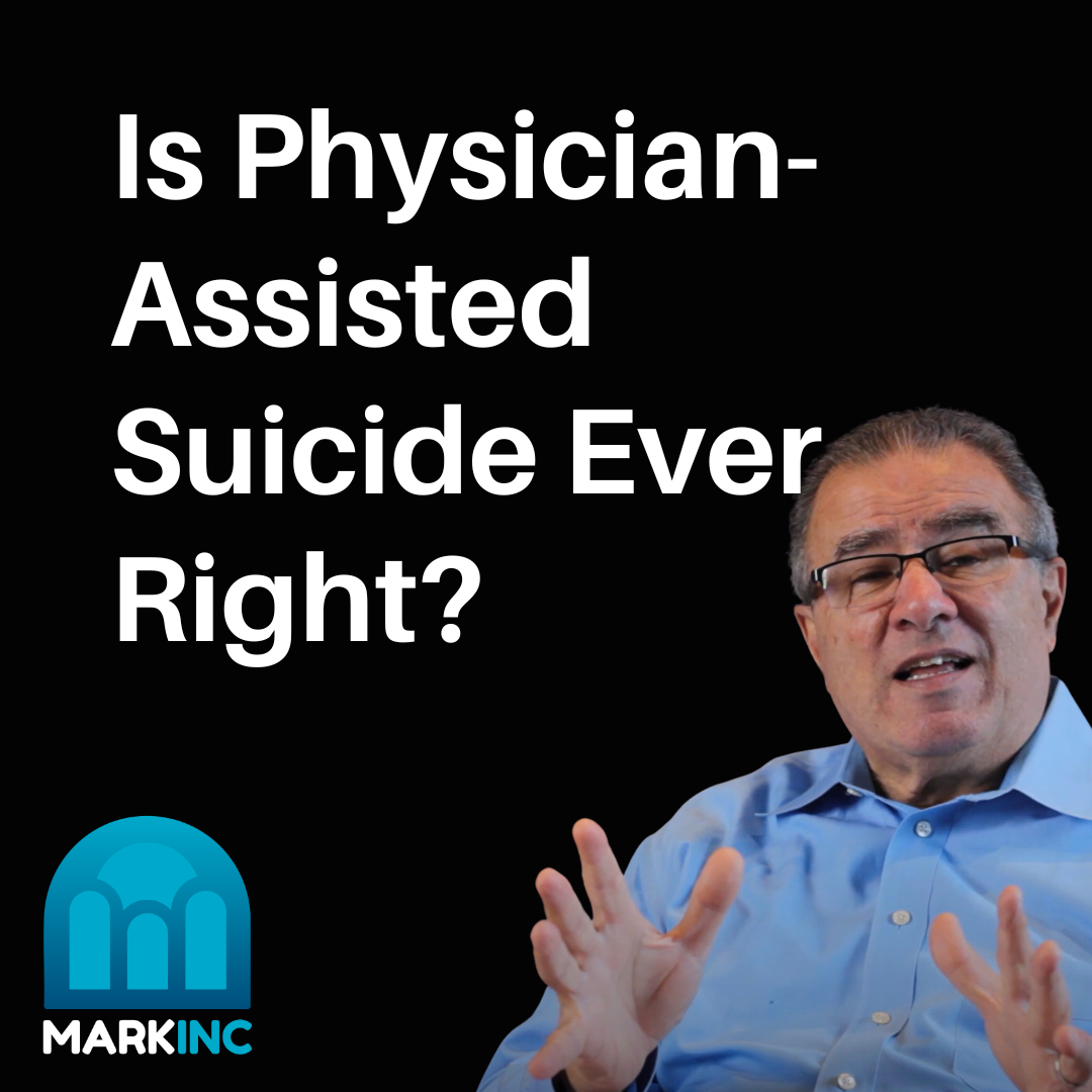 Is Physician-Assisted Suicide Ever Right?