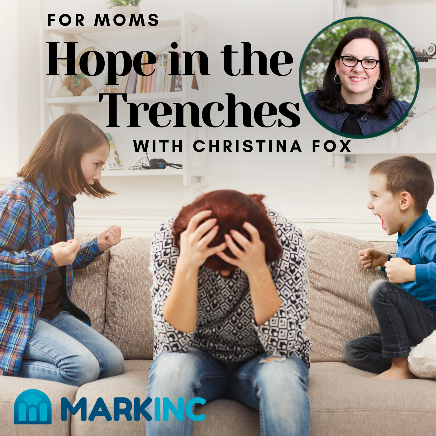 For Moms - Hope in the Trenches