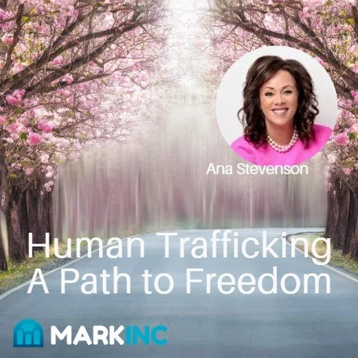 Human Trafficking - A Path to Freedom