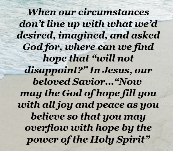 God’s Blessing of Hope as He Cheers Me on to Wait, in My Groaning