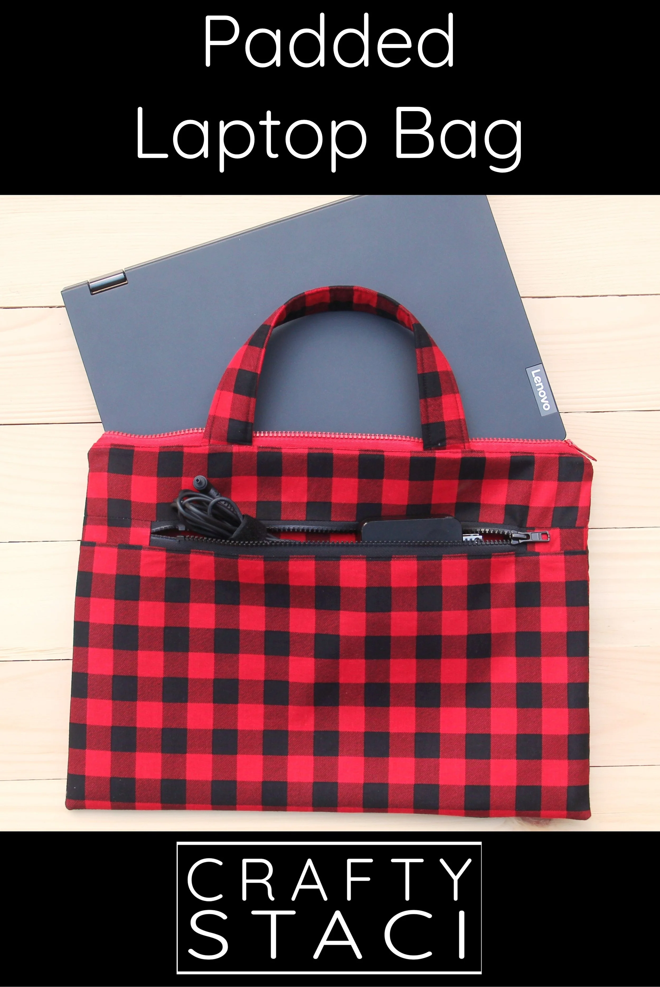Padded Laptop Bag — Crafty Staci