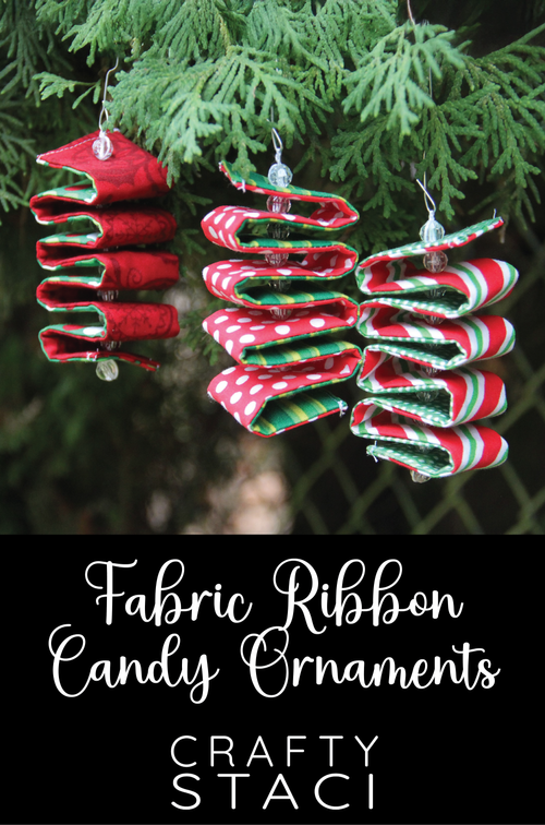 Fabric Ribbon Candy Ornament — Crafty Staci