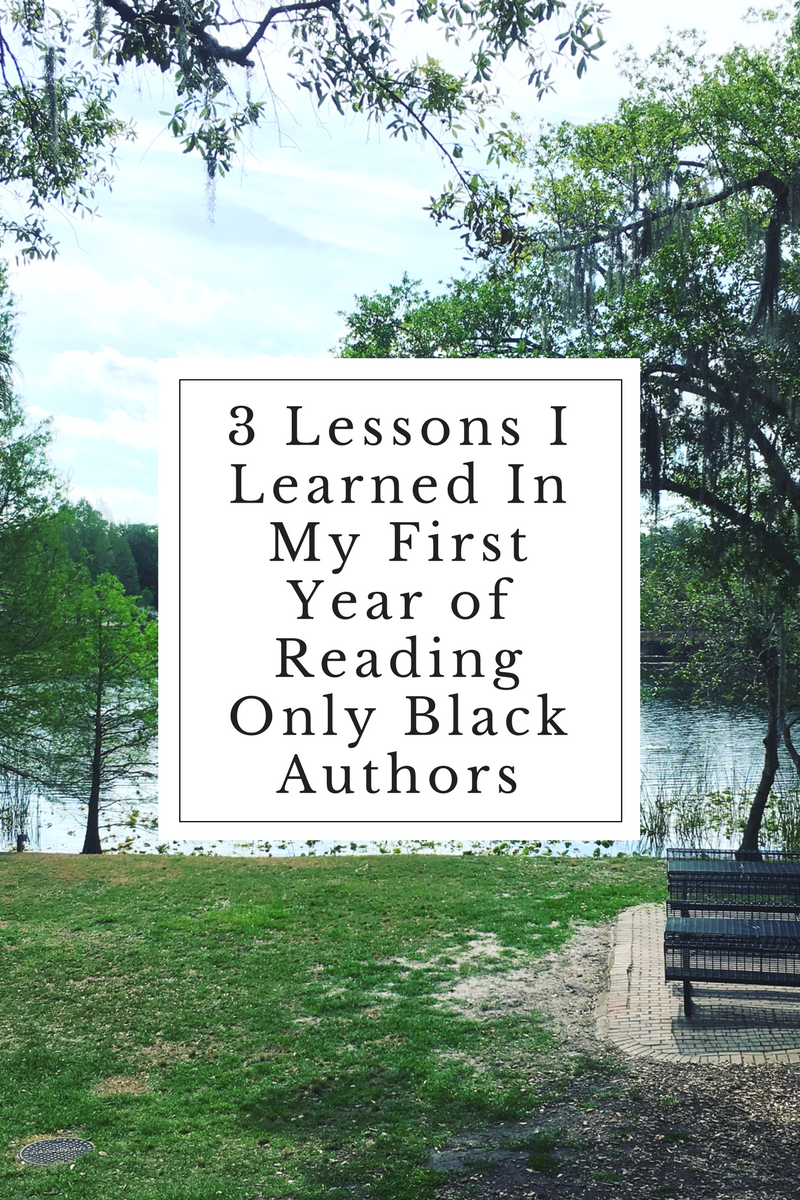 3 Lessons I Learned In My First Year of Reading Only Black Authors