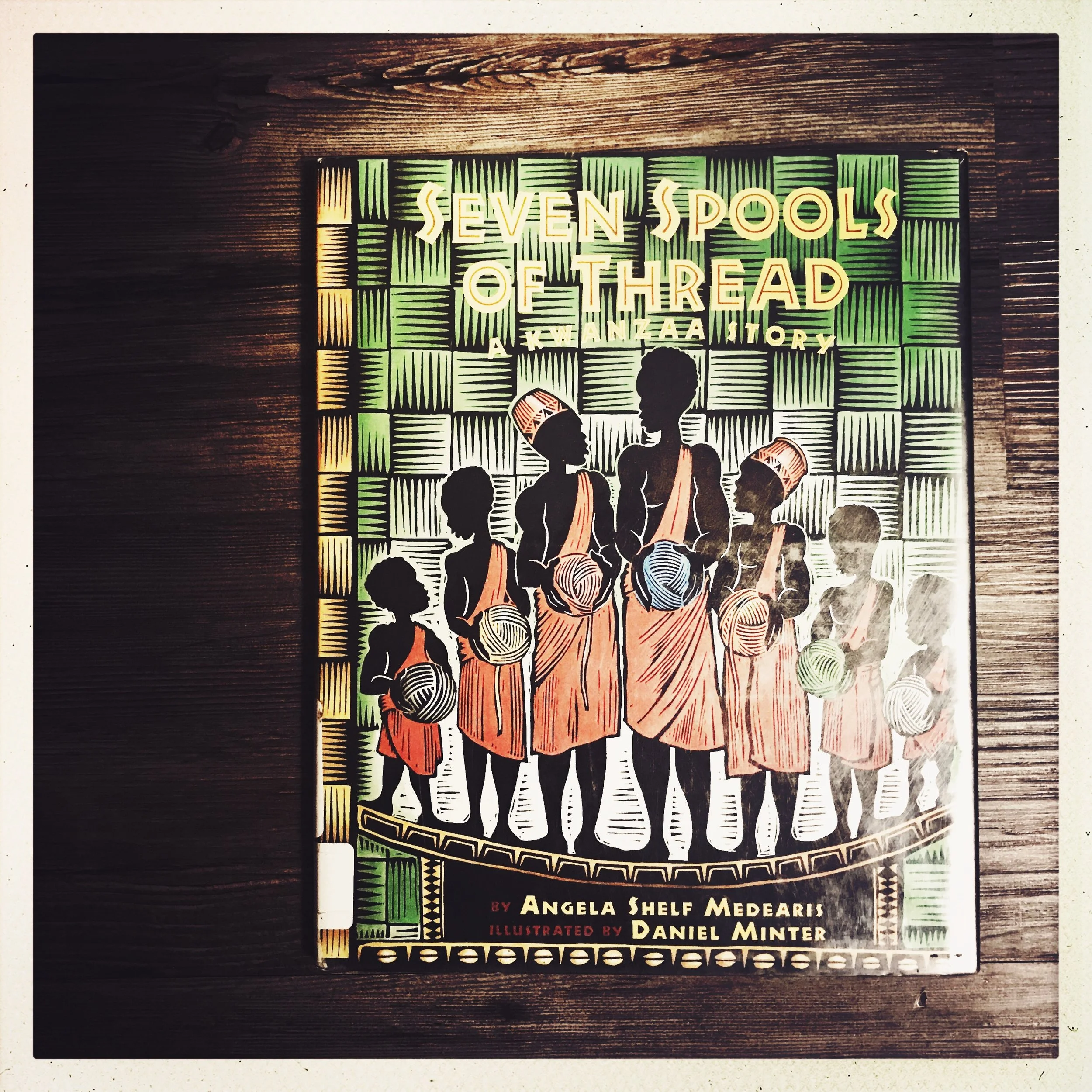 Seven Spools of Thread: A Kwanzaa Story by Angela Shelf Medearis (Book Review)