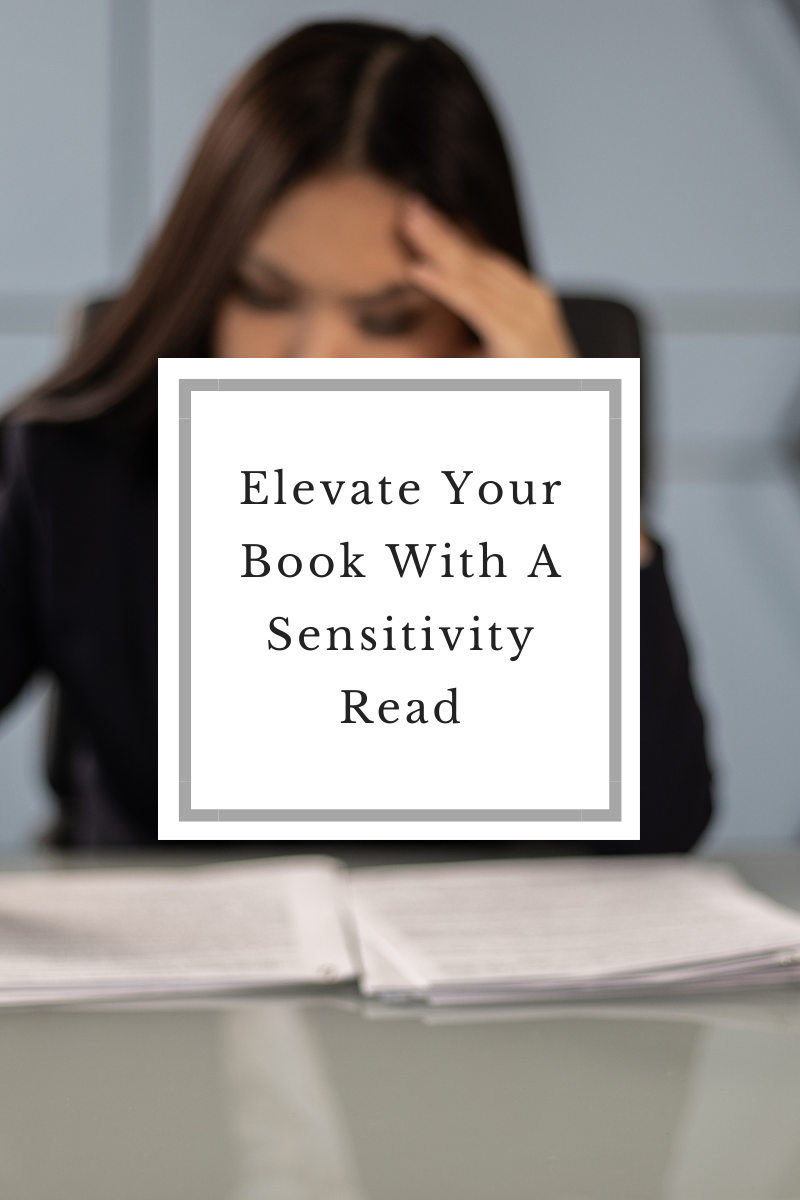 Elevate Your Book With A Sensitivity Read