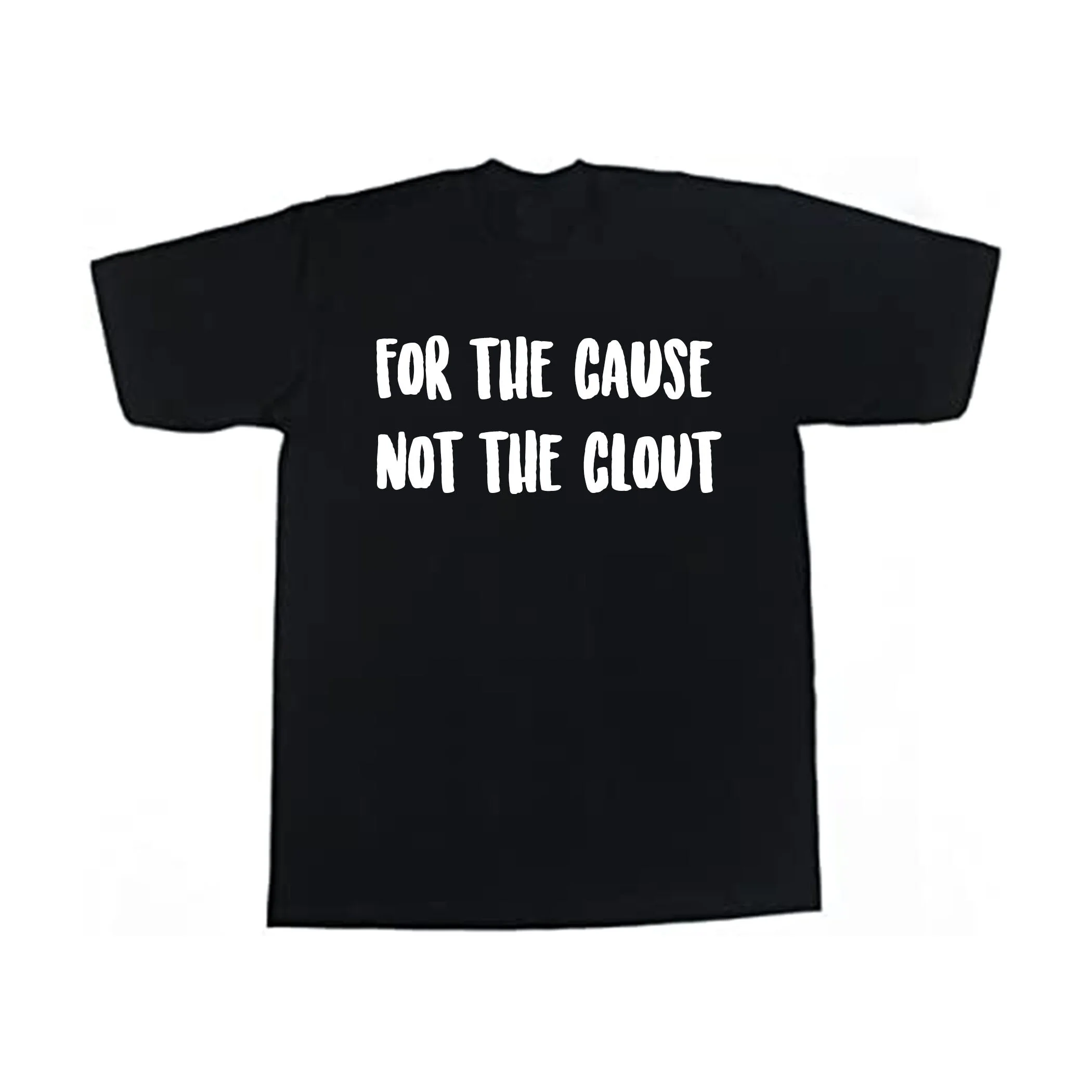 Cause Over Clout Tee