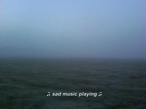mood music // sad