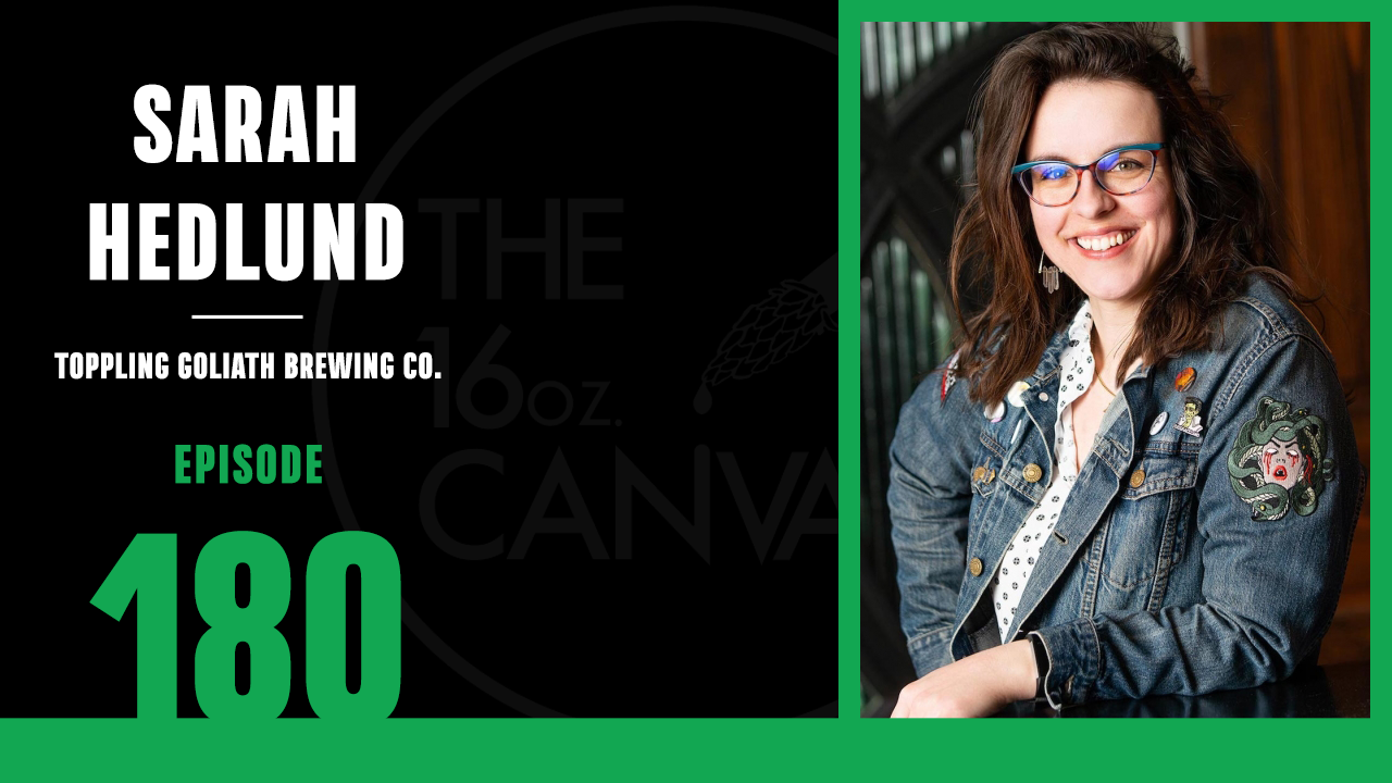 Episode 180 - Sarah Hedlund (Toppling Goliath Brewing Co.) episode artwork