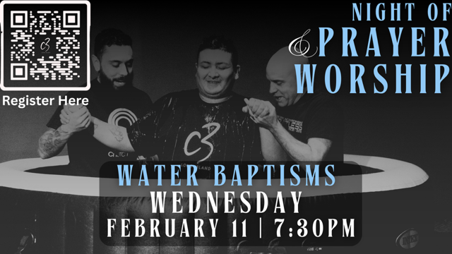Night of Prayer, Worship, and Baptism