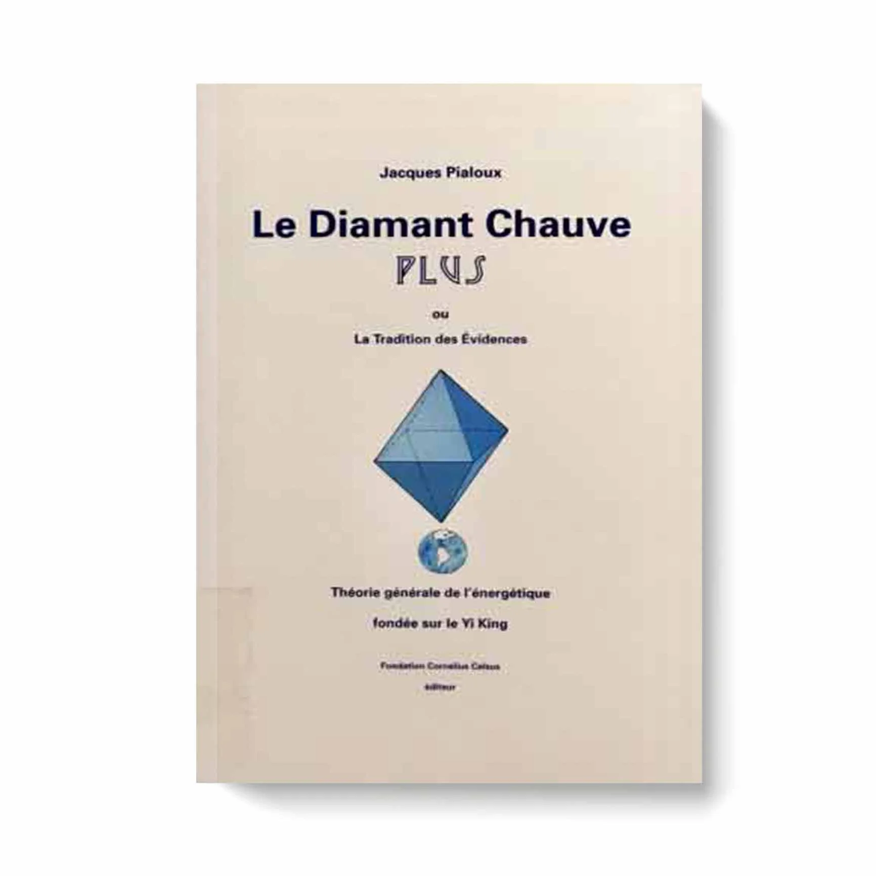 Le diamant chauve "Plus" ou la tradition des évidences