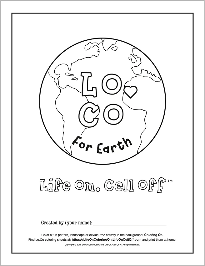 Click here to download a high resolution .pdf file of this Earth Day coloring sheet. #LifeOnColoringOn