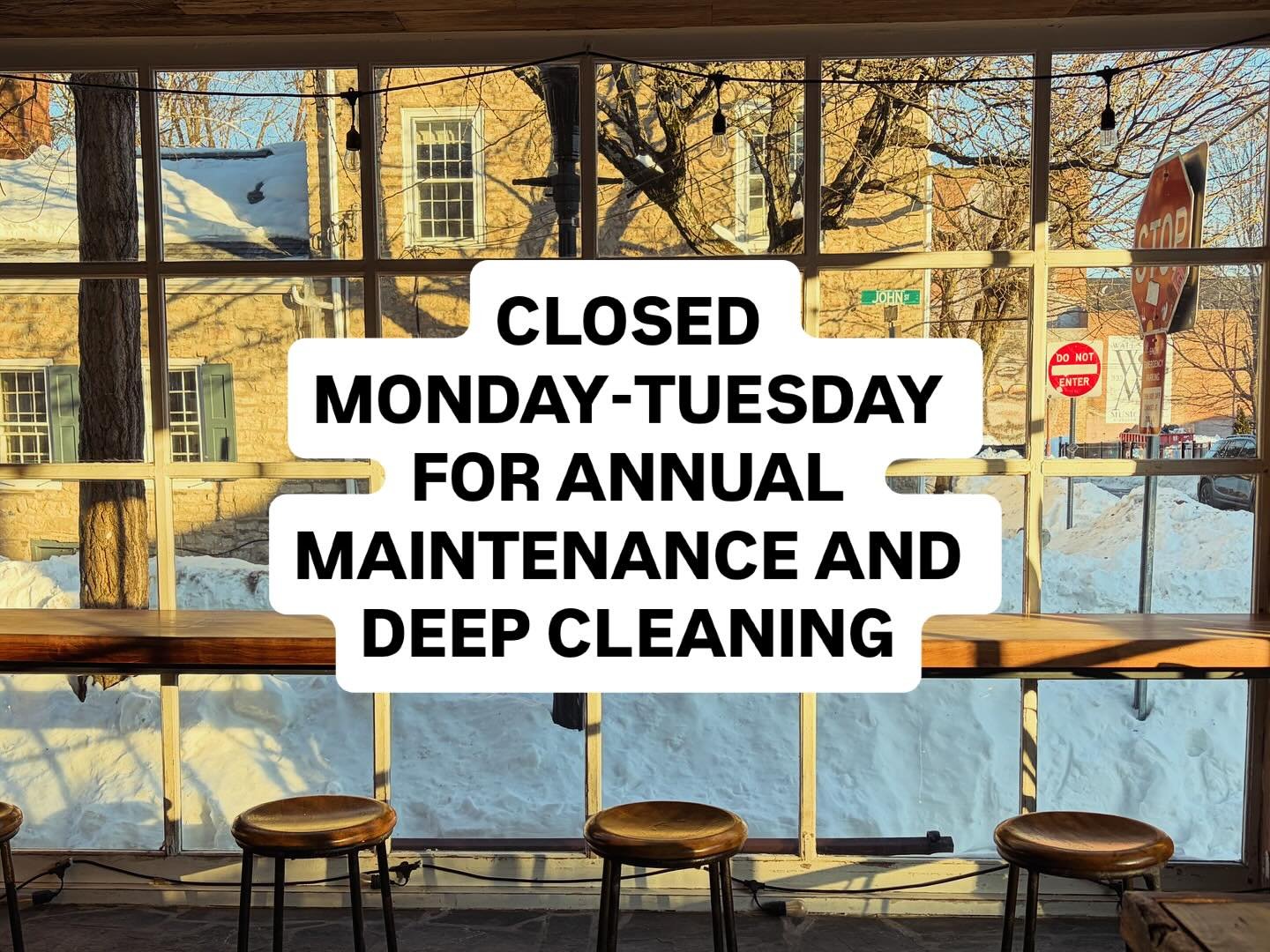 Hey folks:

A heads up that we will be closed this coming Monday and Tuesday, March 2-3, for our annual maintenance and deep cleaning days.

A special note that we will launch our March drink specials on WEDNESDAY, March 4. 

Apologies for the inconv