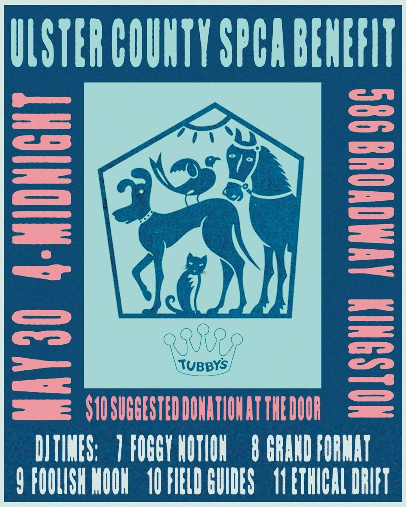 Saturday night, May 30th, over at @tubbyskingston!

Join us as we raise funds for a cause near and dear to our hearts: Our furry friends at the @ucspca, and all the lovely humans that take care of them.

The Ulster County SPCA is a private, nonprofit