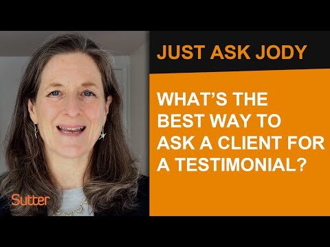 Just Ask Jody: What's the best way to ask a client for a testimonial for our agency?