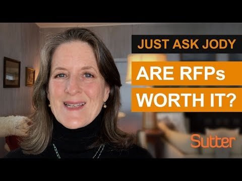 Just Ask Jody: "Is answering RFPs really worth the time and effort?"