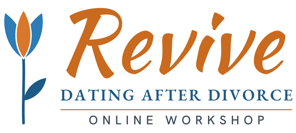 A graphic that says Revive: Dating After Divorce - Online Workshop