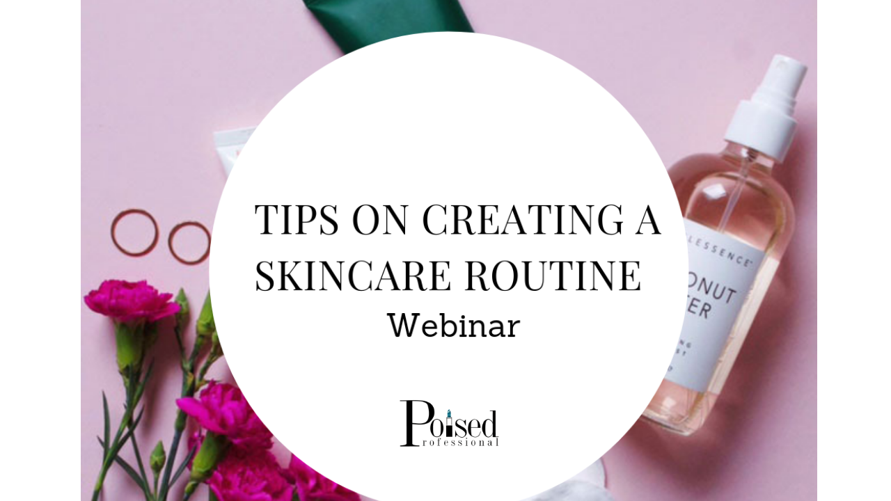 Tips on Creating a Skincare Routine